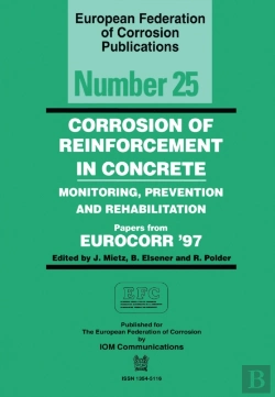 Bertrand.pt - Corrosion Of Reinforcement In Concrete (Efc 25)