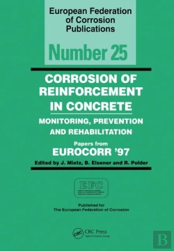 Bertrand.pt - Corrosion Of Reinforcement In Concrete (Efc 25)