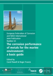 Corrosion Performance Of Metals For The Marine Environment Efc 63