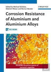 Corrosion Resistance Of Aluminium And Aluminium Alloys