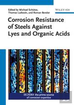 Corrosion Resistance Of Steels Against Lyes And Organic Acids