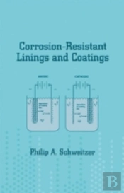 Corrosion-Resistant Linings And Coatings