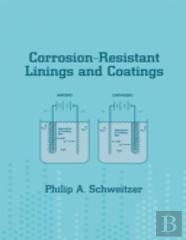 Corrosion-Resistant Linings And Coatings