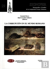 Corrupcion En El Mundo Romano, La