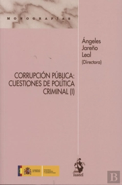 Bertrand.pt - Corrupción Pública: Cuestiones De Política Criminal (I)