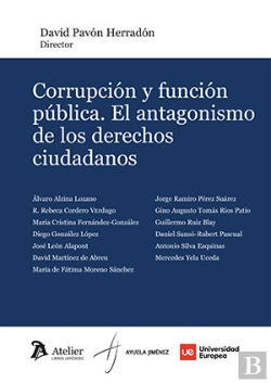 Bertrand.pt - Corrupcion Y Funcion Publica. El Antagonismo De Los Derechos Ciudadanos