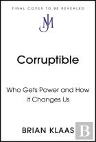 Corruptible
