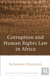 Corruption And Human Rights Law In Africa