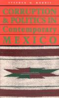 Corruption And Politics In Contemporary Mexico