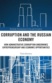 Corruption And The Russian Economy