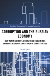 Corruption And The Russian Economy