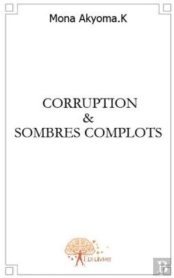 Bertrand.pt - Corruption Et Sombres Complots