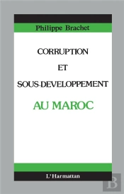 Corruption Et Sous-Développement Au Maroc