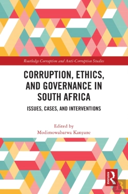 Bertrand.pt - Corruption, Ethics, And Governance In South Africa