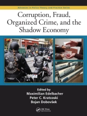 Corruption, Fraud, Organized Crime, And The Shadow Economy