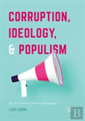 Corruption, Ideology, And Populism