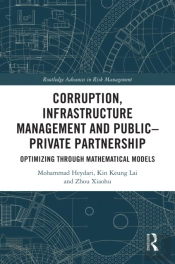 Corruption, Infrastructure Management And Public-Private Partnership