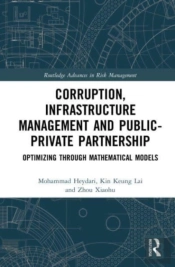 Corruption, Infrastructure Management And Publicâ€“Private Partnership