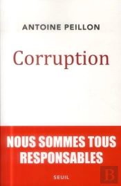 Corruption ; Nous Sommes Tous Responsables