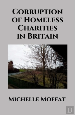 Bertrand.pt - Corruption Of Homeless Charities In Britain