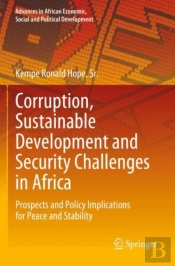 Corruption, Sustainable Development And Security Challenges In Africa