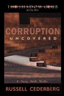 Corruption Uncovered