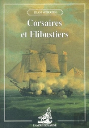 Corsaires Et Flibustiers