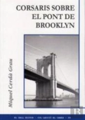 Corsaris Sobre El Pont De Brooklyn