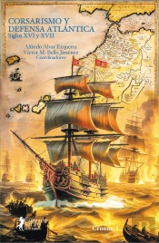 Corsarismo Y Defensa Atlántica