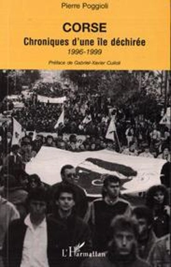 Bertrand.pt - Corse ; Chroniques D'Une Ile Dechiree 1996-1999