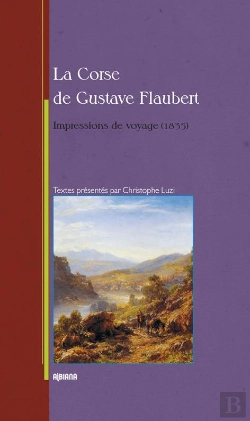 Bertrand.pt - Corse De Gustave Flaubert (La)