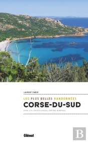 Corse Du Sud : Les Plus Belles Randonnées