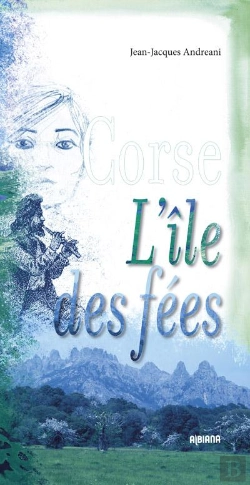 Bertrand.pt - Corse ; L'Île Des Fées
