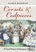 Corsets & Codpieces