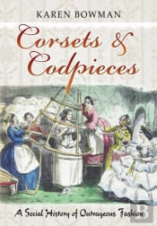 Corsets & Codpieces