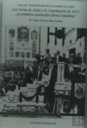 Cortes De Cádiz Y La Constitución De 1812, Las