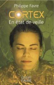 Cortex ; En État De Veille
