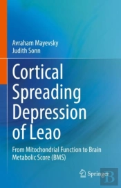 Cortical Spreading Depression Of Leao