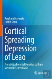 Cortical Spreading Depression Of Leao