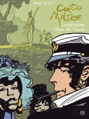 Corto Maltese - Longuínquas Ilhas do Vento