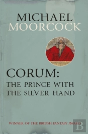 Corum: The Prince With The Silver Hand