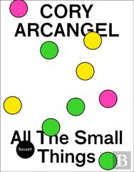 Cory Arcangel. All The Small Things