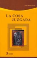 Cosa Juzgada, La.