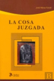 Cosa Juzgada, La.