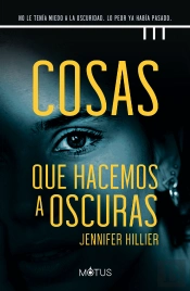Cosas Que Hacemos A Oscuras