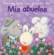 Cosas Que Me Gustan De Mis Abuelos