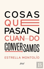 Cosas Que Pasan Cuando Conversamos