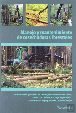 Bertrand.pt - Cosechadoras Forestales Y Su Mantenimiento