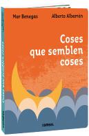 Coses Que Semblen Coses