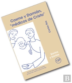 Bertrand.pt - Cosme Y Damián, 'Médicos De Cristo'
